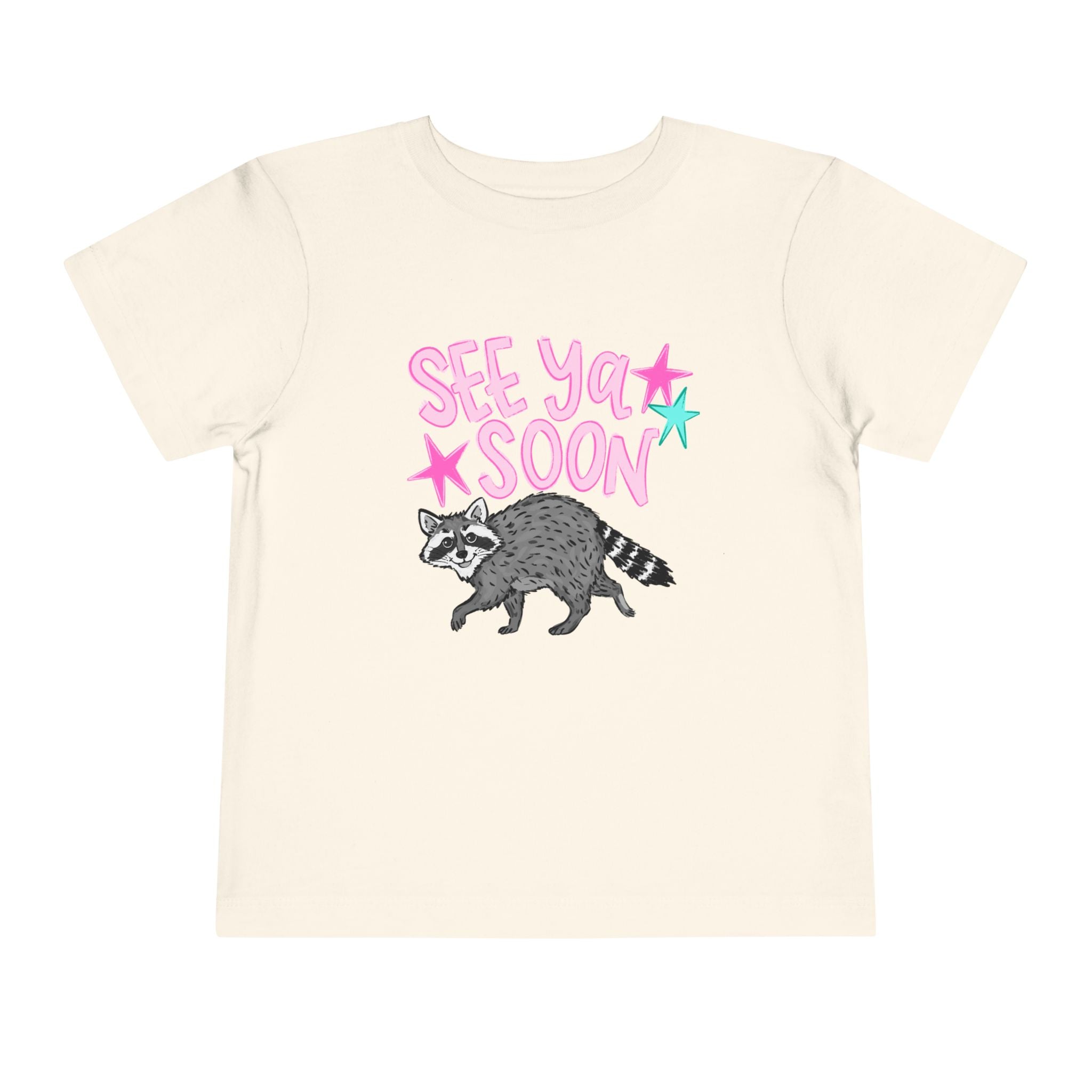 Toddler Tee — "See Ya Soon" Raccoon Graphic Shirt