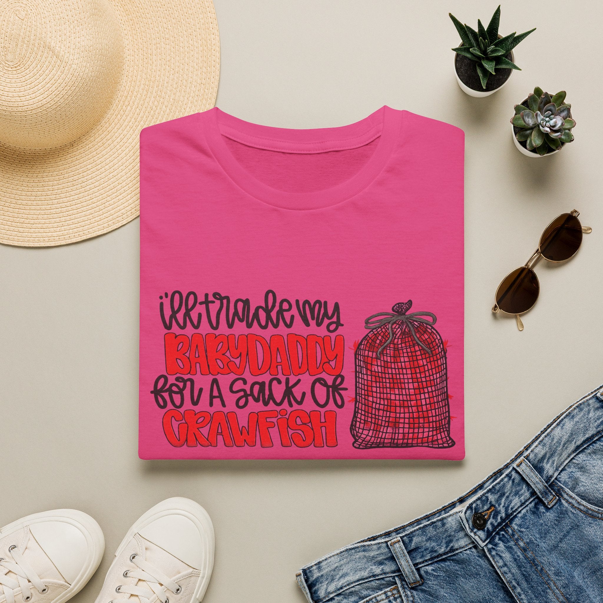 “I’ll Trade My Babydaddy for a Sack of Crawfish” Funny Cajun Seafood Shirt