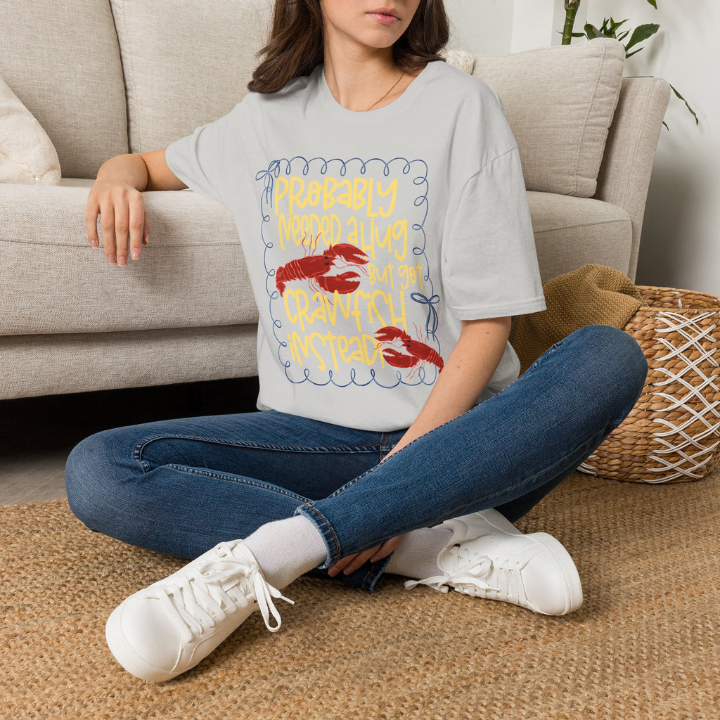 Probably Needed A Hug T-Shirt — Cute Lobster Graphic, Funny Self-Care Tee