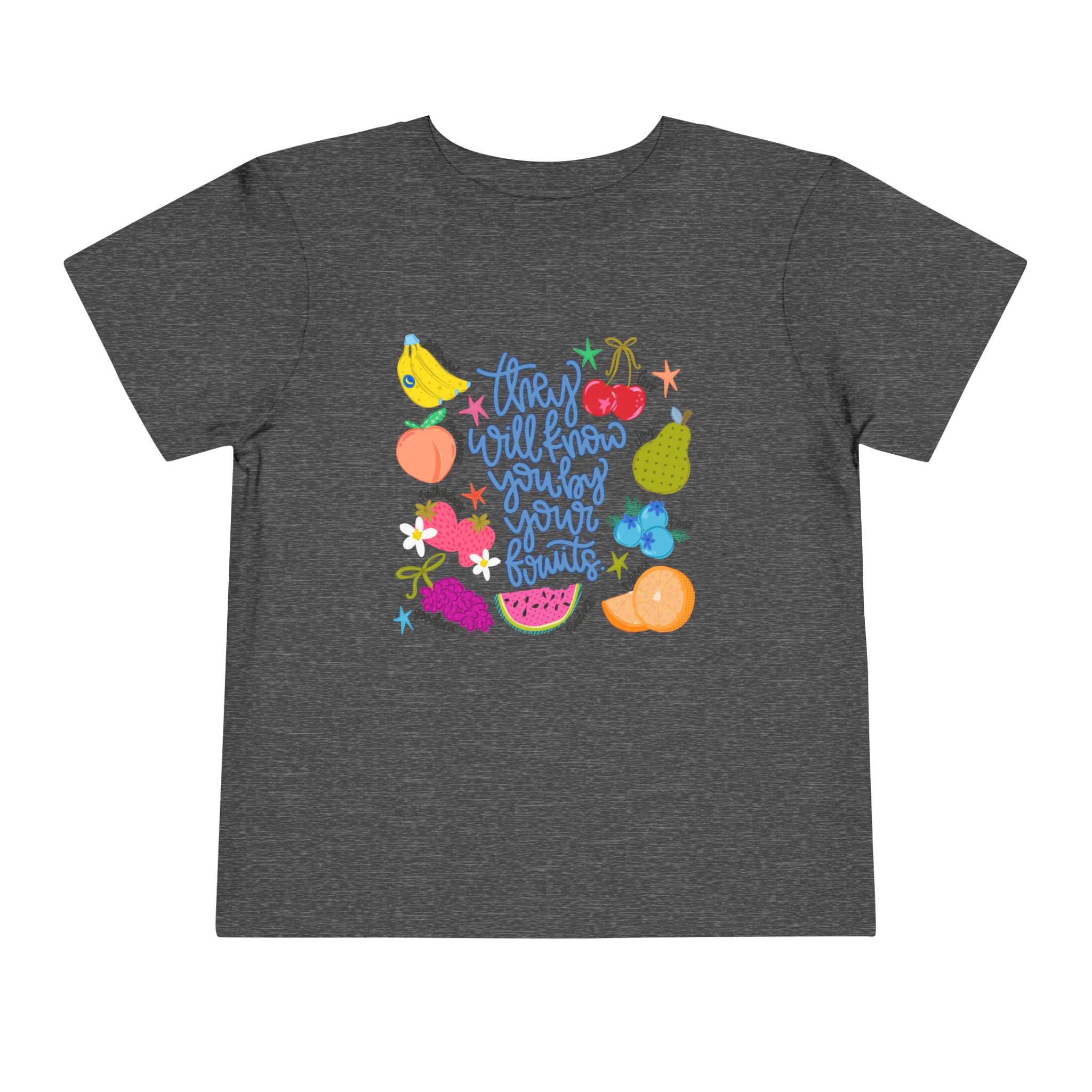 Toddler Tee - "They Will Know You by Your Fruits" Colorful Fruit Graphic