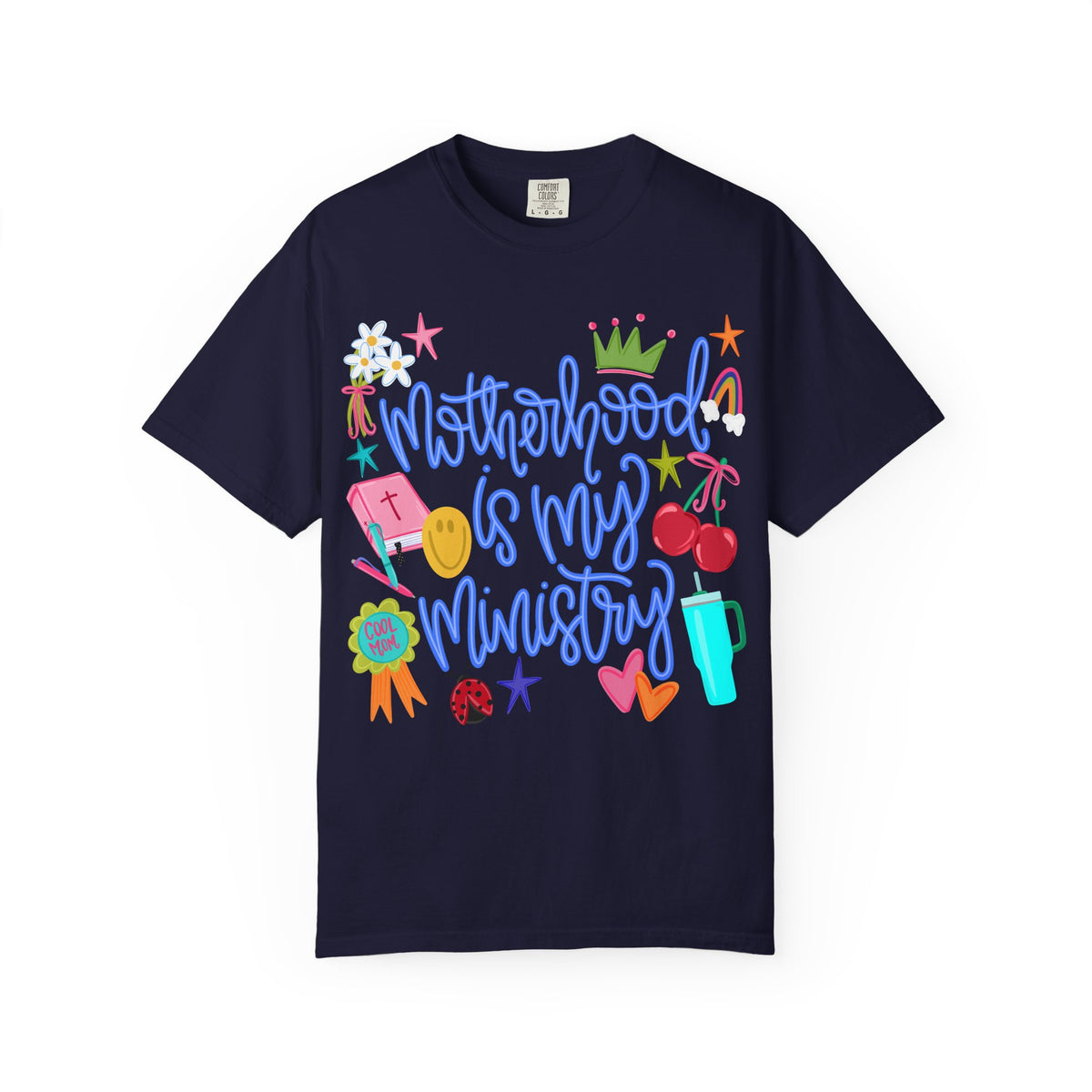 Motherhood Is My Ministry T-Shirt Blue Font