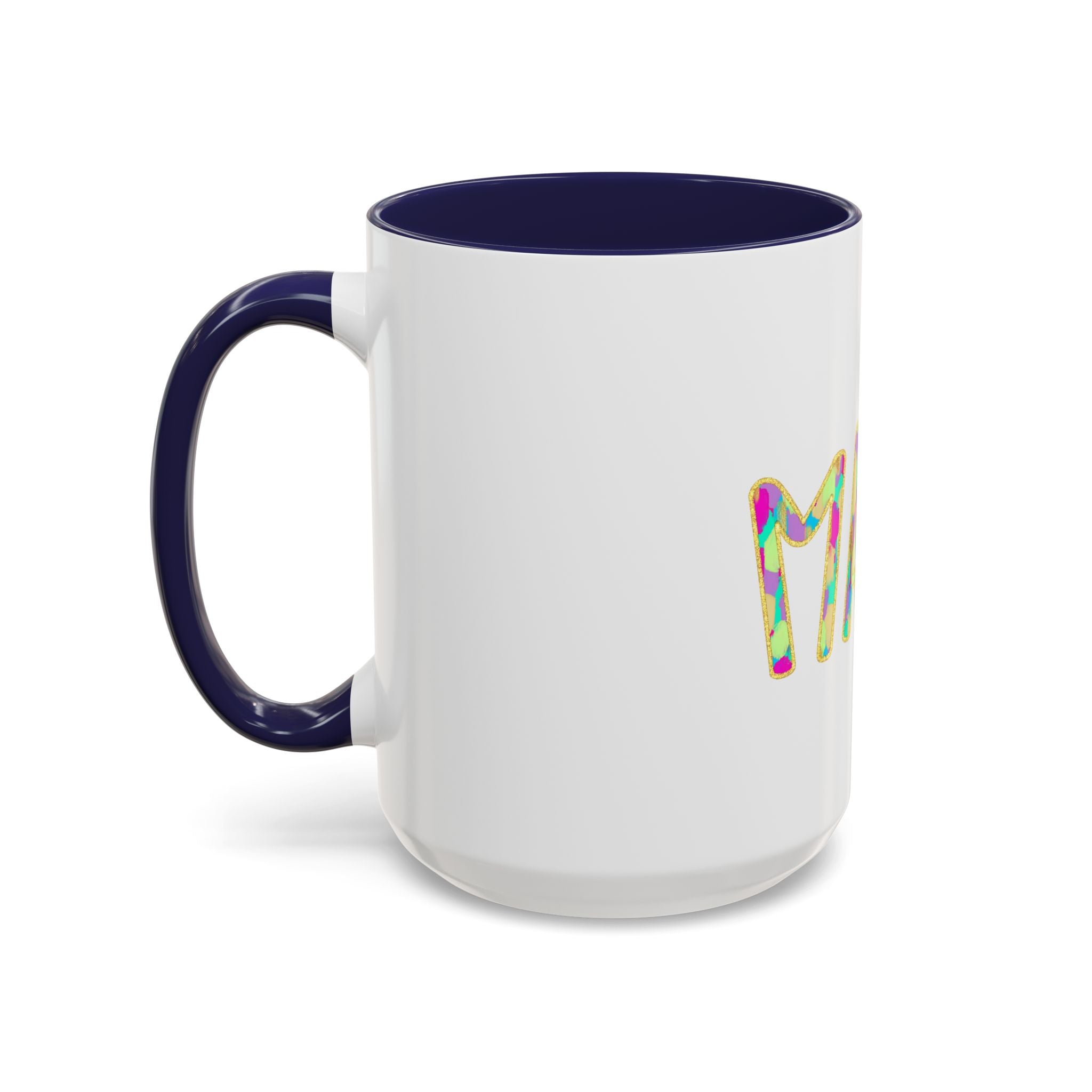 Mama Colorful Confetti Accent Coffee Mug — 11/15oz