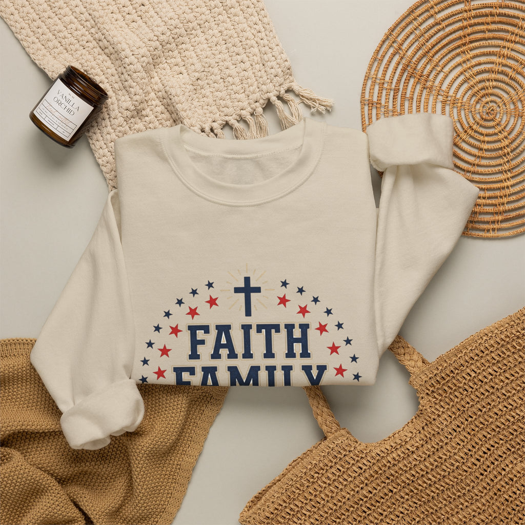 Faith Family Freedom Sweatshirt | Patriotic, Faith-Based July 4th