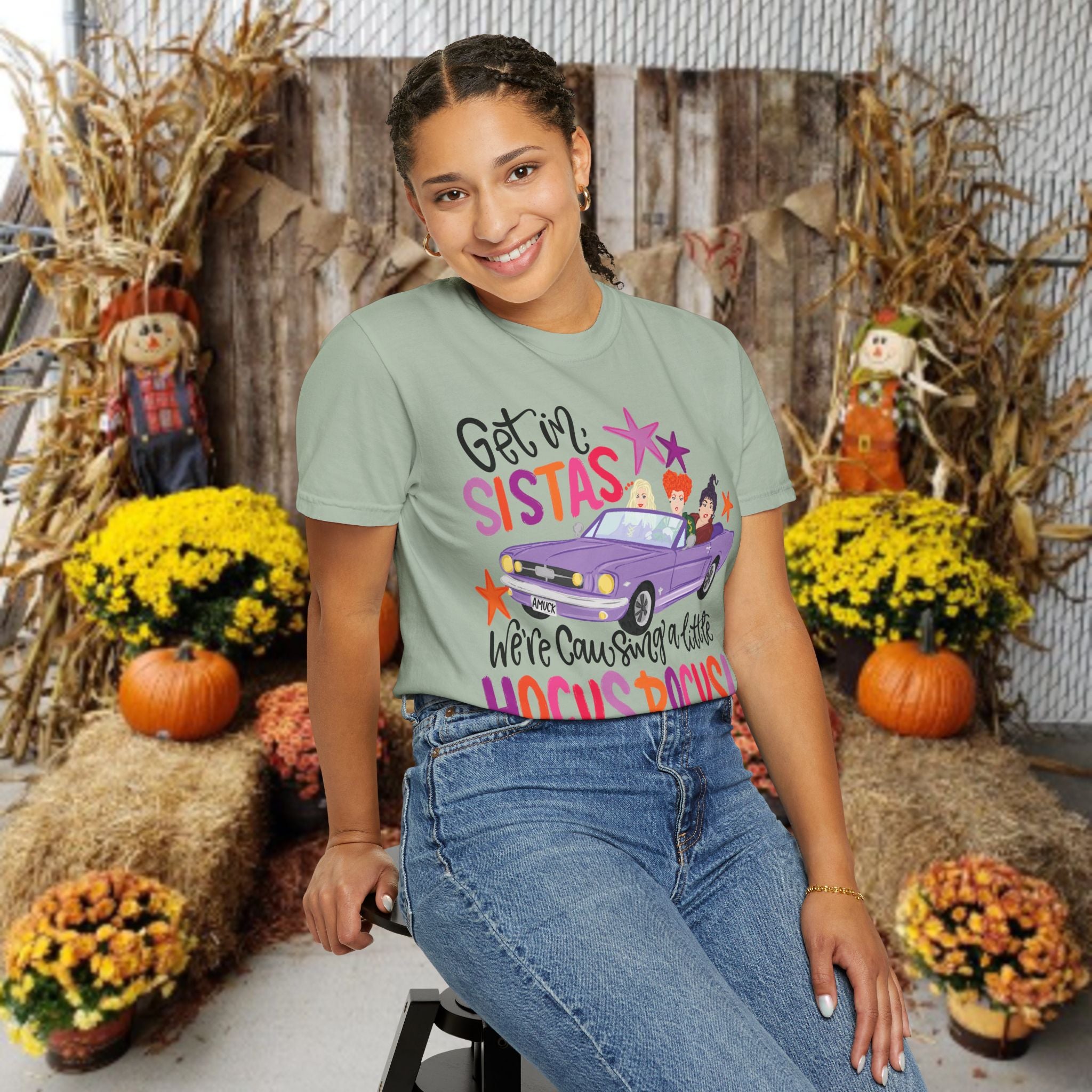 Hocus Pocus Sistas T-Shirt — "Get in Sistas, We're Causing a Little Hocus Pocus" Halloween Tee