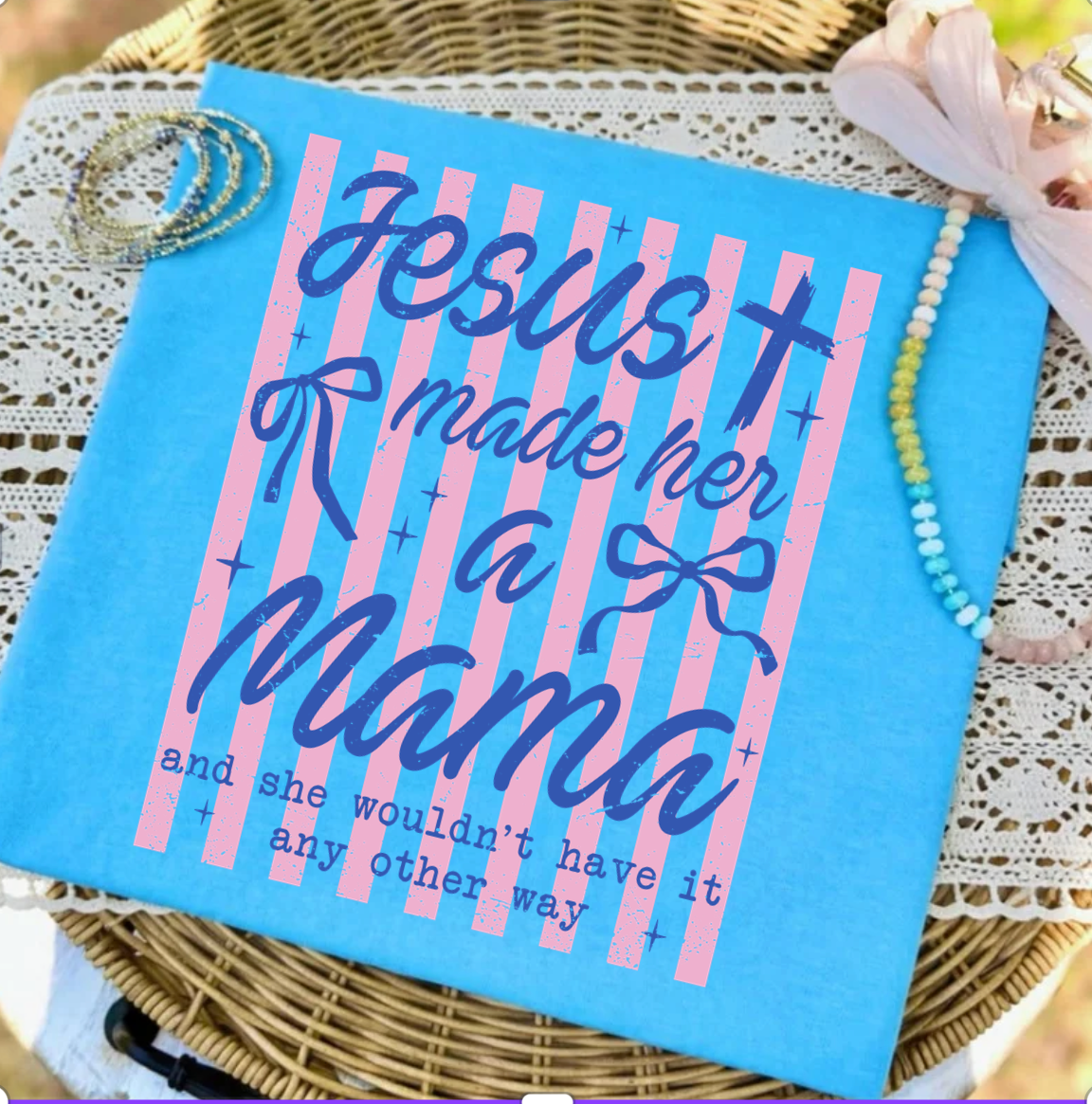 Jesus Made Her a Mama- Gildan Soft Style