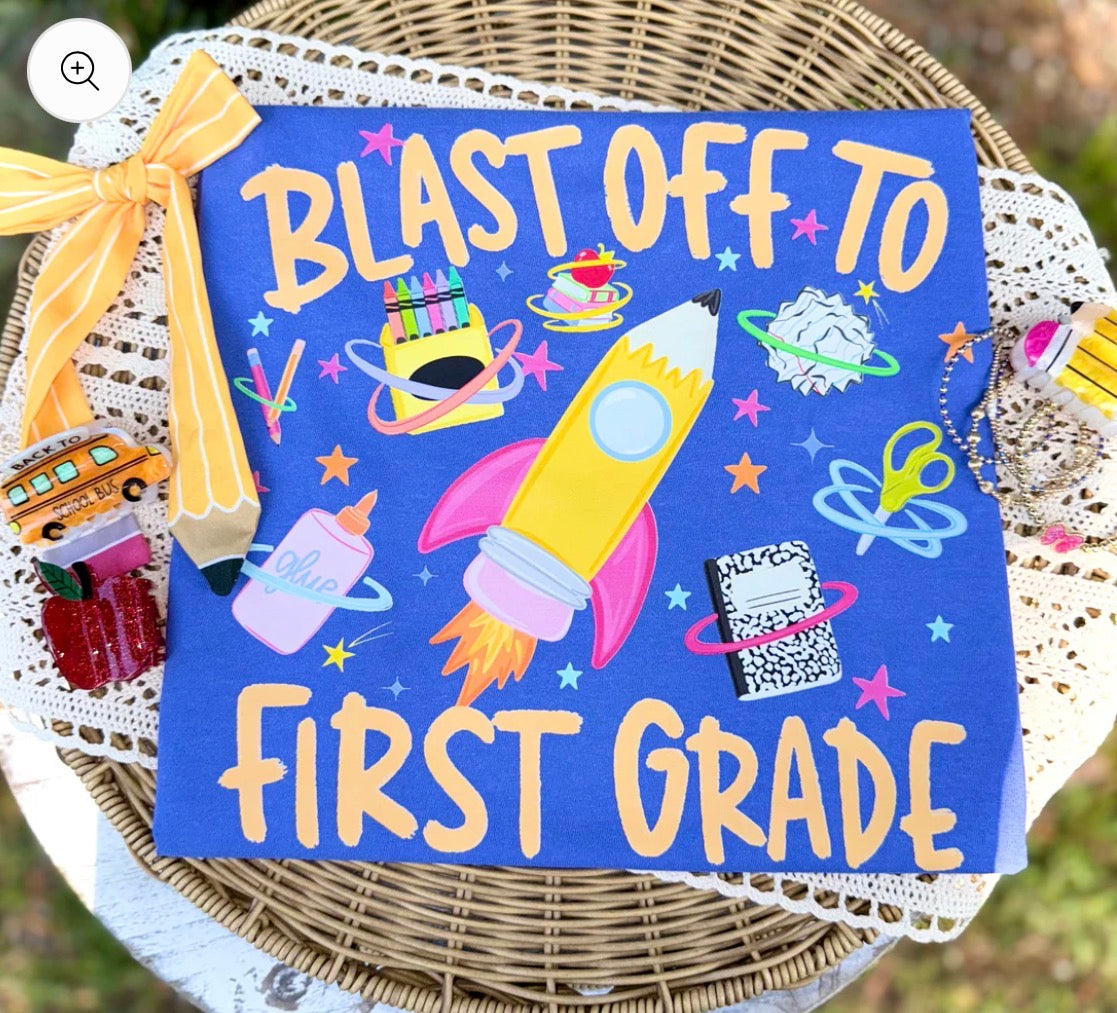 Blast Off to First Grade Rocket Back-to-School Tee