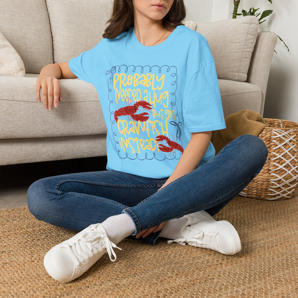 Probably Needed A Hug T-Shirt — Cute Lobster Graphic, Funny Self-Care Tee