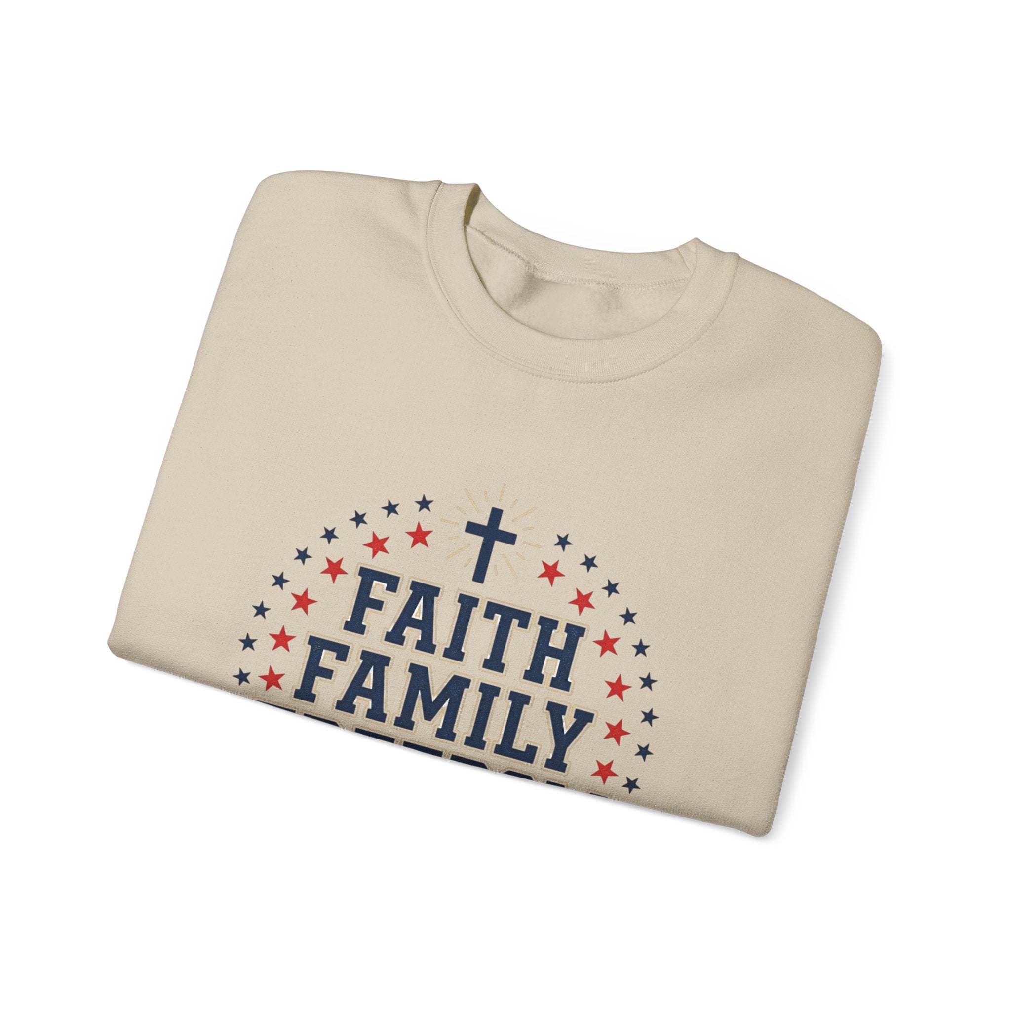 Faith Family Freedom Sweatshirt | Patriotic, Faith-Based July 4th