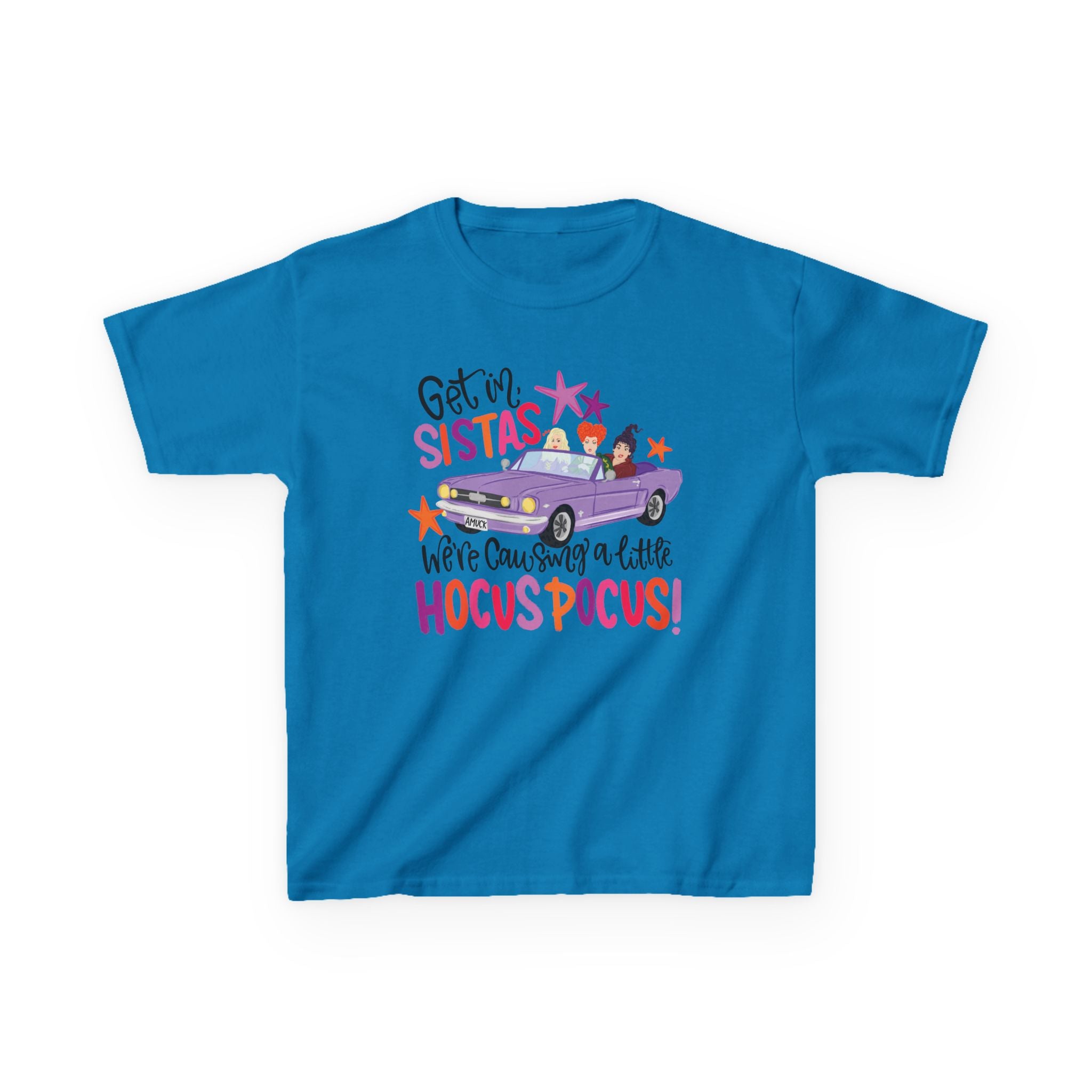 Kids T-Shirt - 'Ge In, Sistas We're Caysubg a Little Hocus Pocus' Halloween Graphic Tee