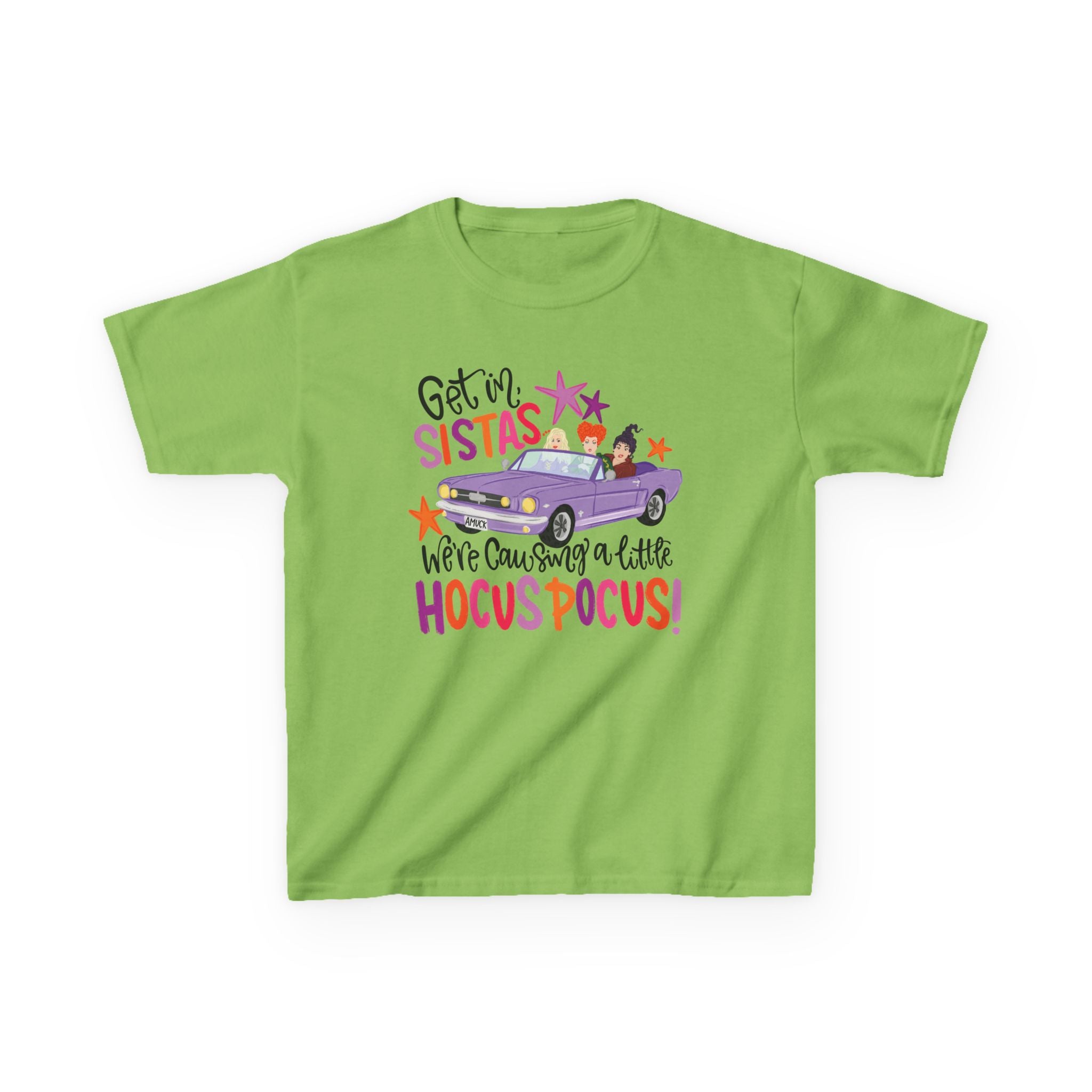 Kids T-Shirt - 'Ge In, Sistas We're Caysubg a Little Hocus Pocus' Halloween Graphic Tee