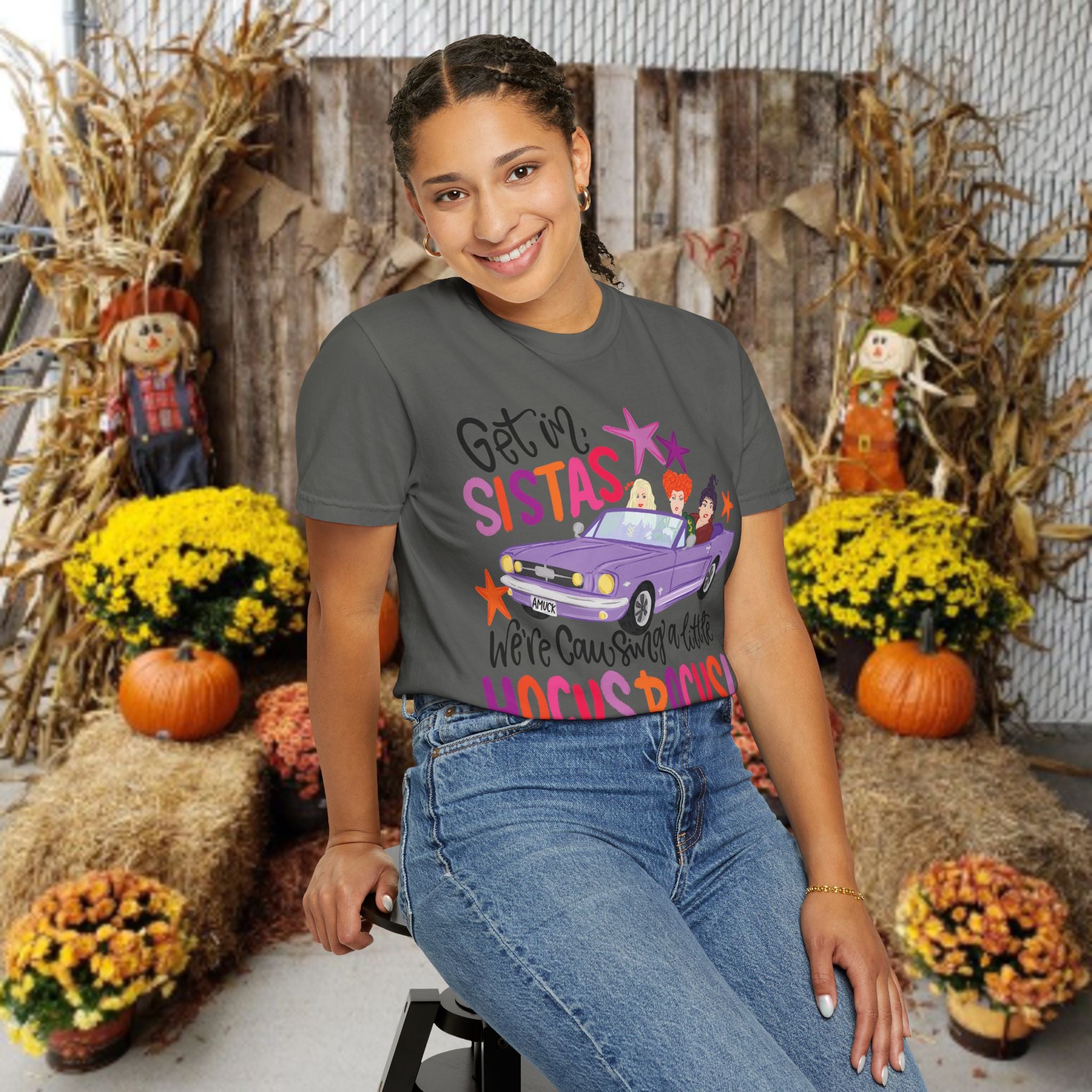Hocus Pocus Sistas T-Shirt — "Get in Sistas, We're Causing a Little Hocus Pocus" Halloween Tee