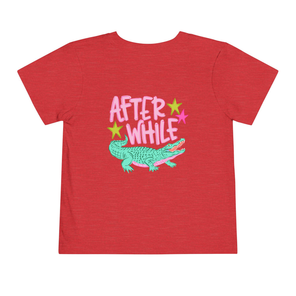 Toddler Tee — 'Later/After While' Cute Crocodile Graphic Shirt