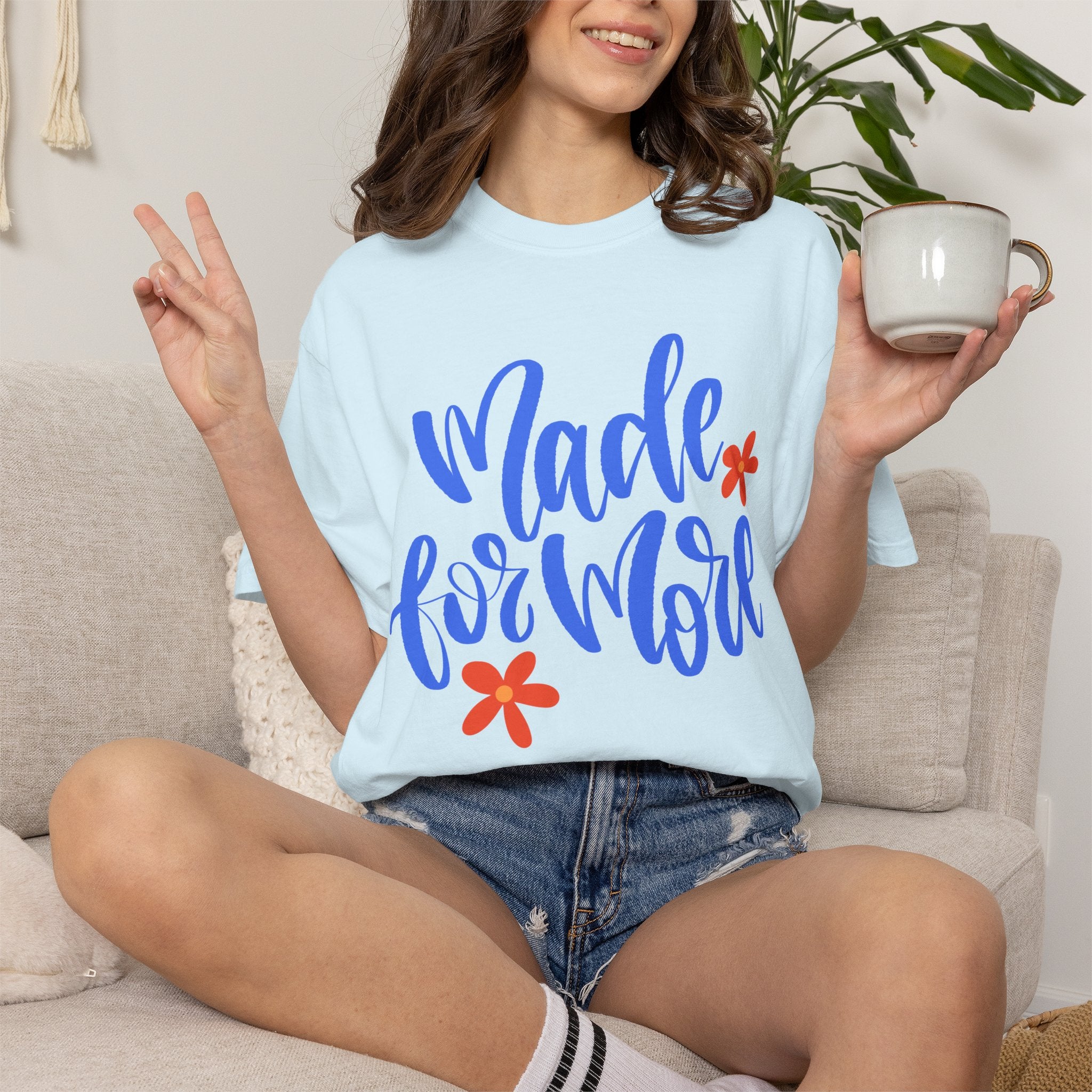 Made for More T-Shirt (Blue Font) — Inspirational Script Tee with Floral Accents