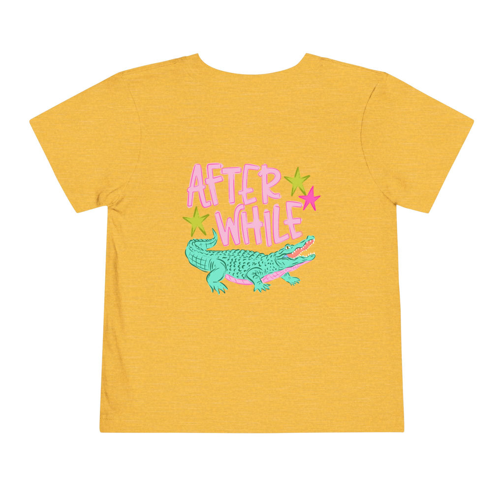 Toddler Tee — 'Later/After While' Cute Crocodile Graphic Shirt