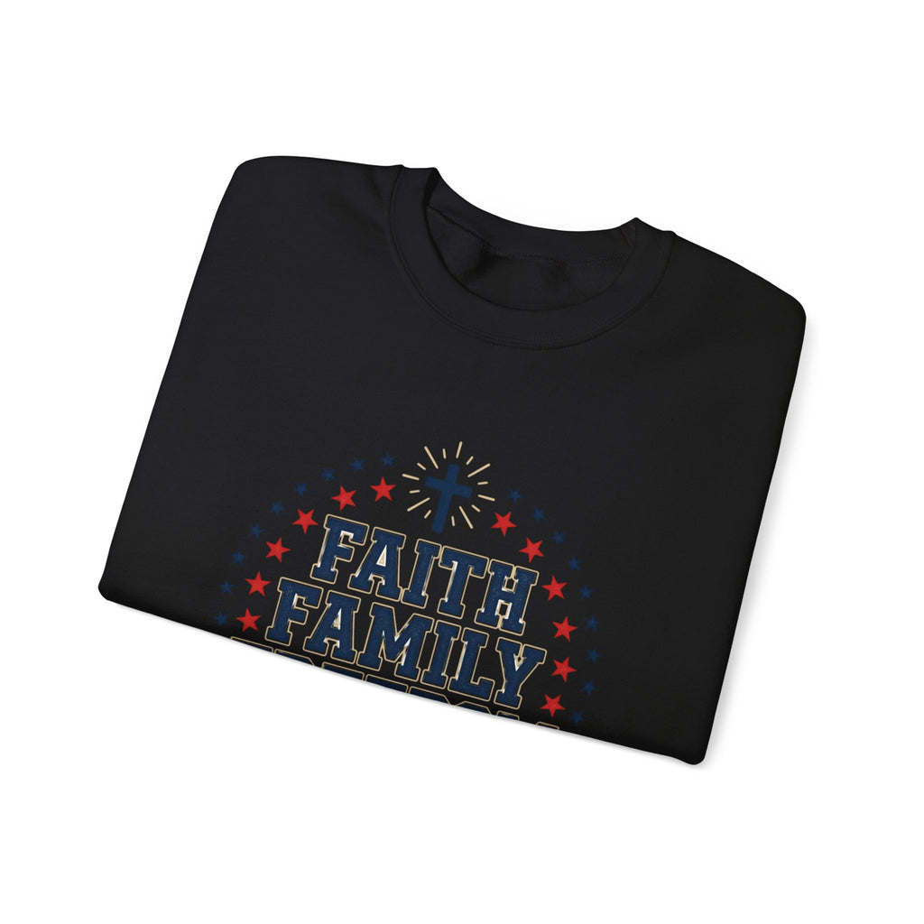 Faith Family Freedom Sweatshirt | Patriotic, Faith-Based July 4th