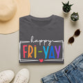 Happy Fri-Yay T-Shirt — Colorful Weekend Celebration Tee