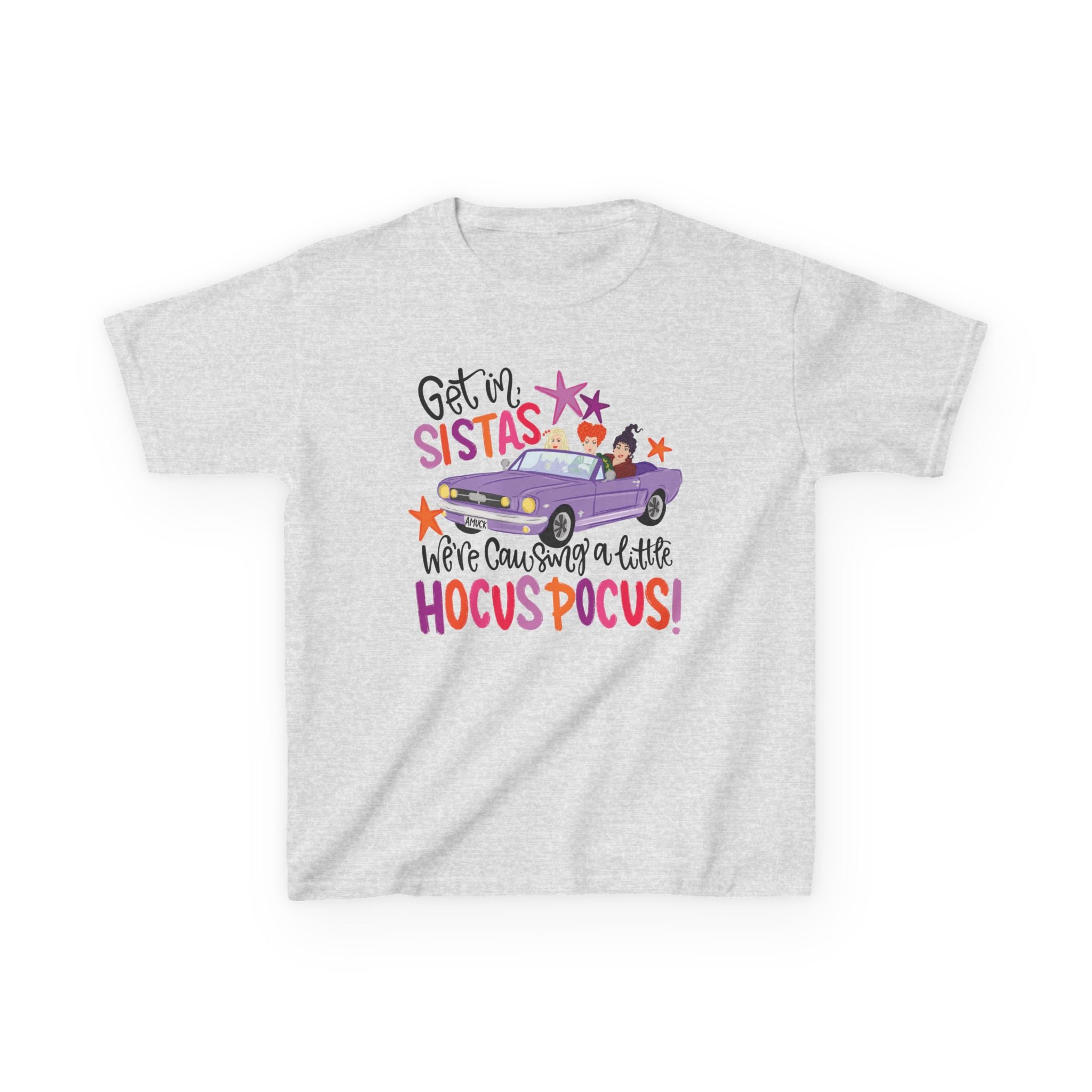 Kids T-Shirt - 'Ge In, Sistas We're Caysubg a Little Hocus Pocus' Halloween Graphic Tee