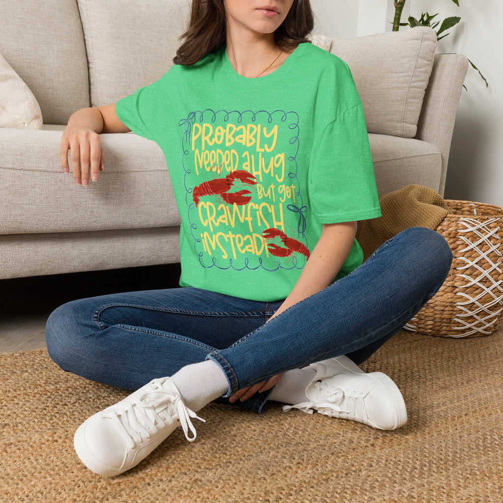 Probably Needed A Hug T-Shirt — Cute Lobster Graphic, Funny Self-Care Tee