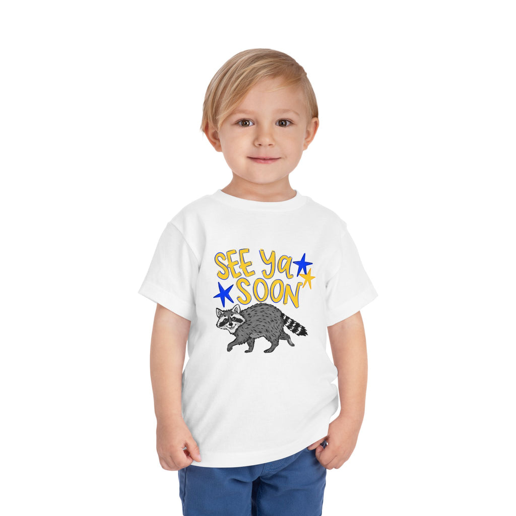 See Ya Soon Raccoon Toddler Tee