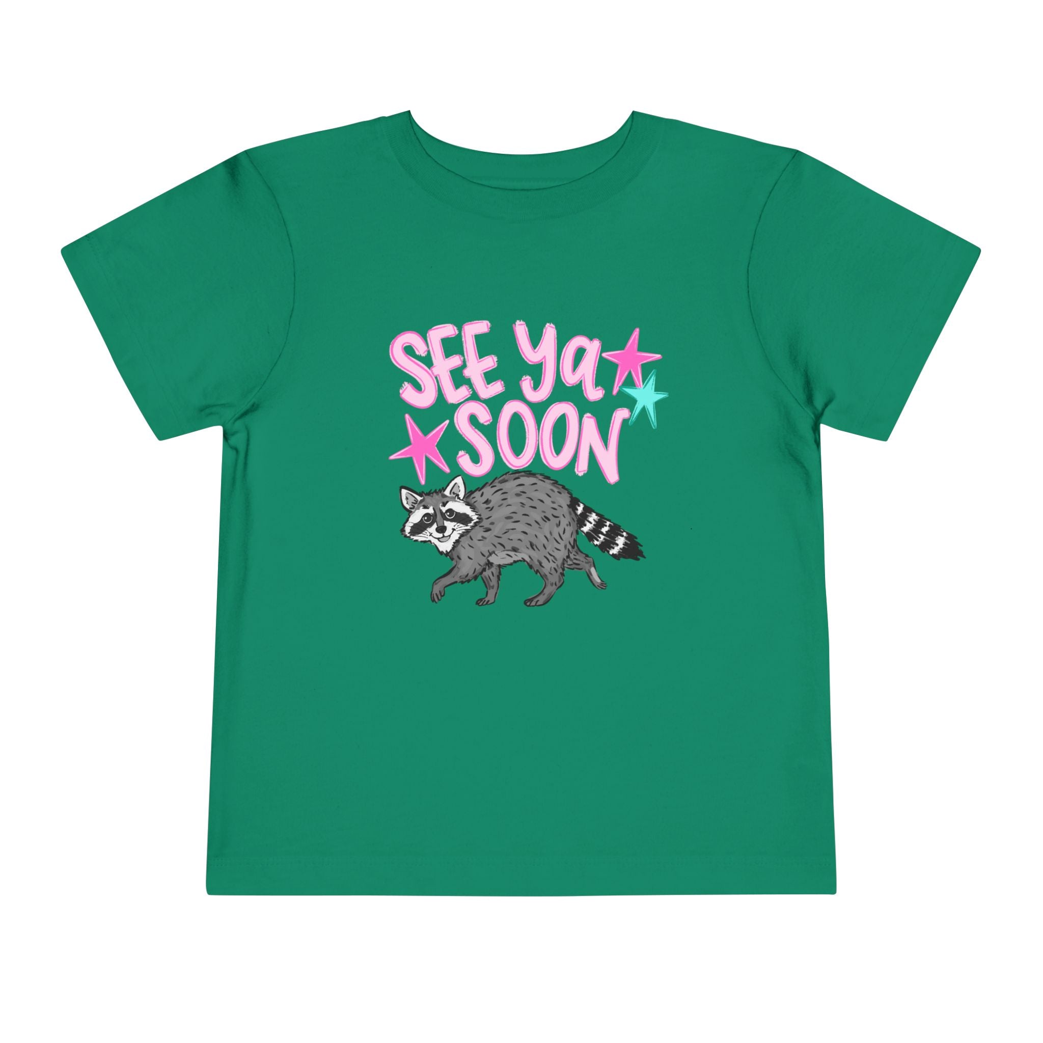 Toddler Tee — "See Ya Soon" Raccoon Graphic Shirt