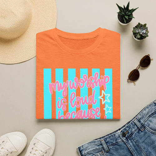 "My Worship Is Loud Because My Wounds Are Deep" Inspirational Christian Tee