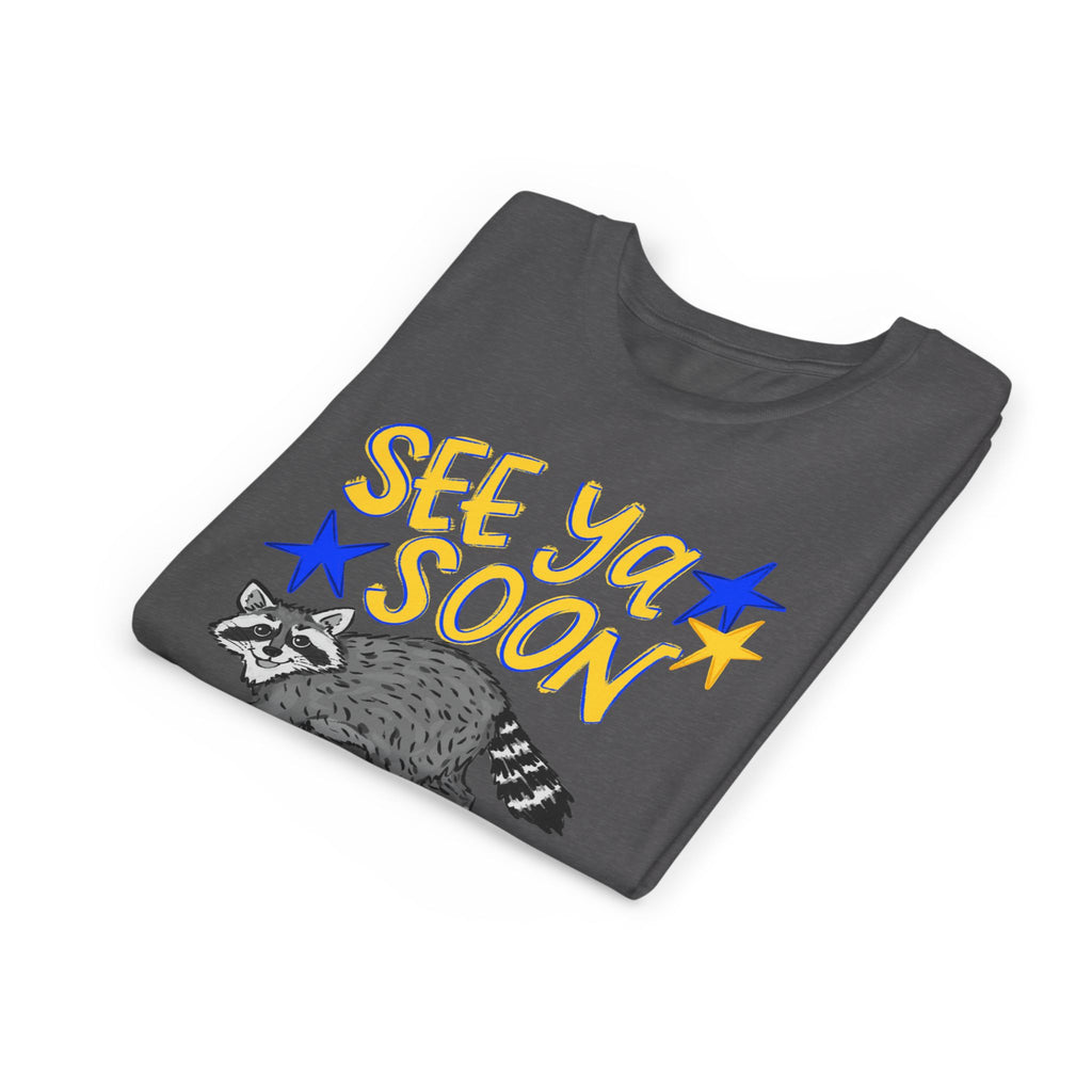 Youth Tee — “See Ya Soon” Raccoon Graphic Kids Shirt